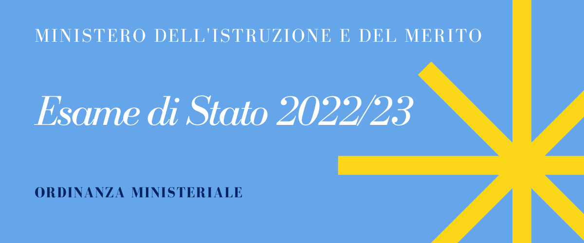 Esame di Stato 2023 - Ordinanza Ministeriale