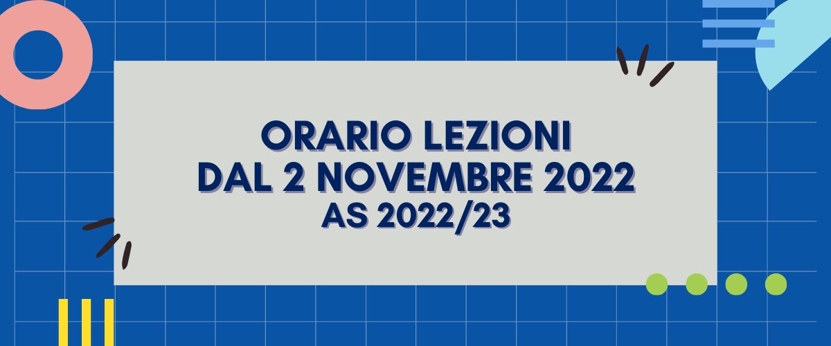 Orario lezioni diurno dal 2 novembre